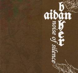 Aidan Baker : Noise of Silence